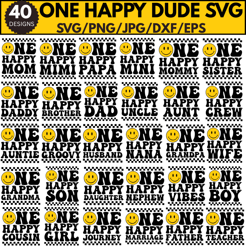ONE Happy Dude SVG