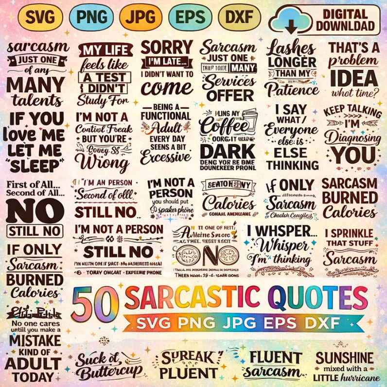 Sarcastic Quotes SVG Bundle