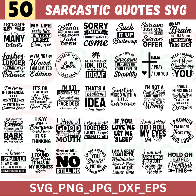Sarcastic Quotes SVG Bundle