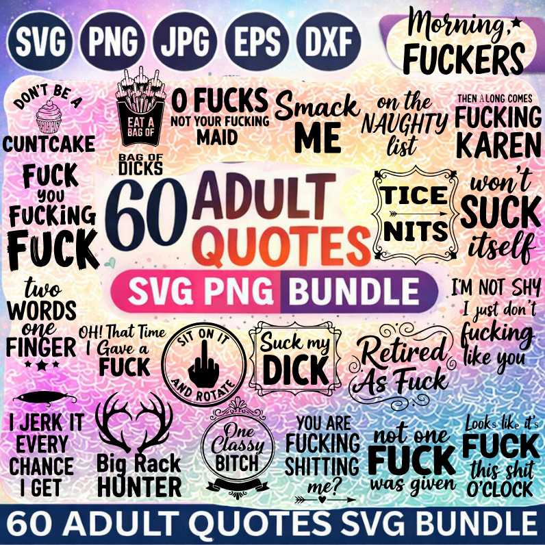 Adult Quotes Svg Png Bundle