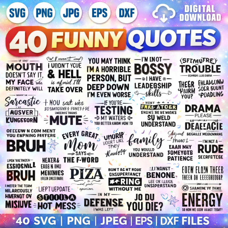 Funny Quotes Svg Png Bundle