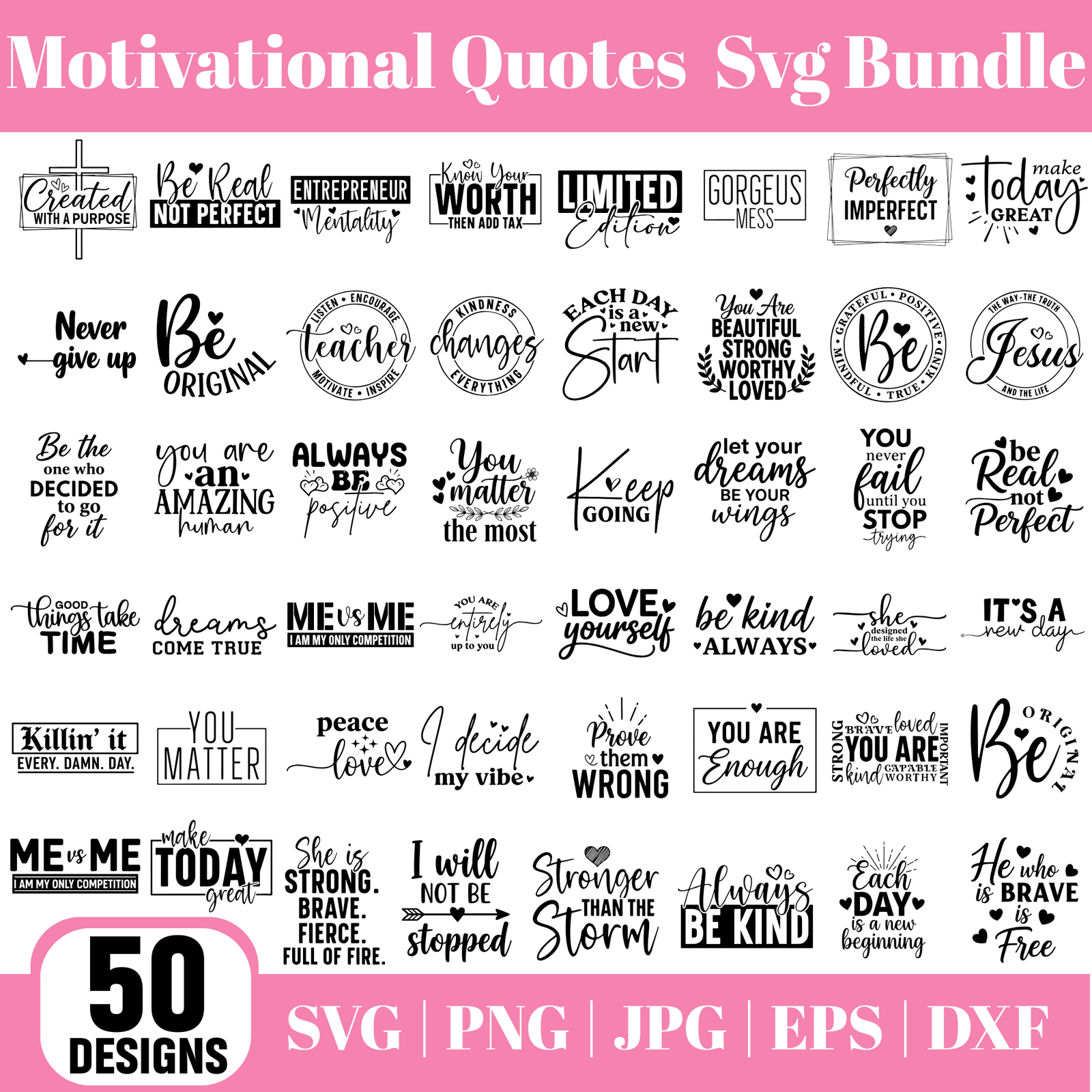 Motivational Quotes SVG Bundle