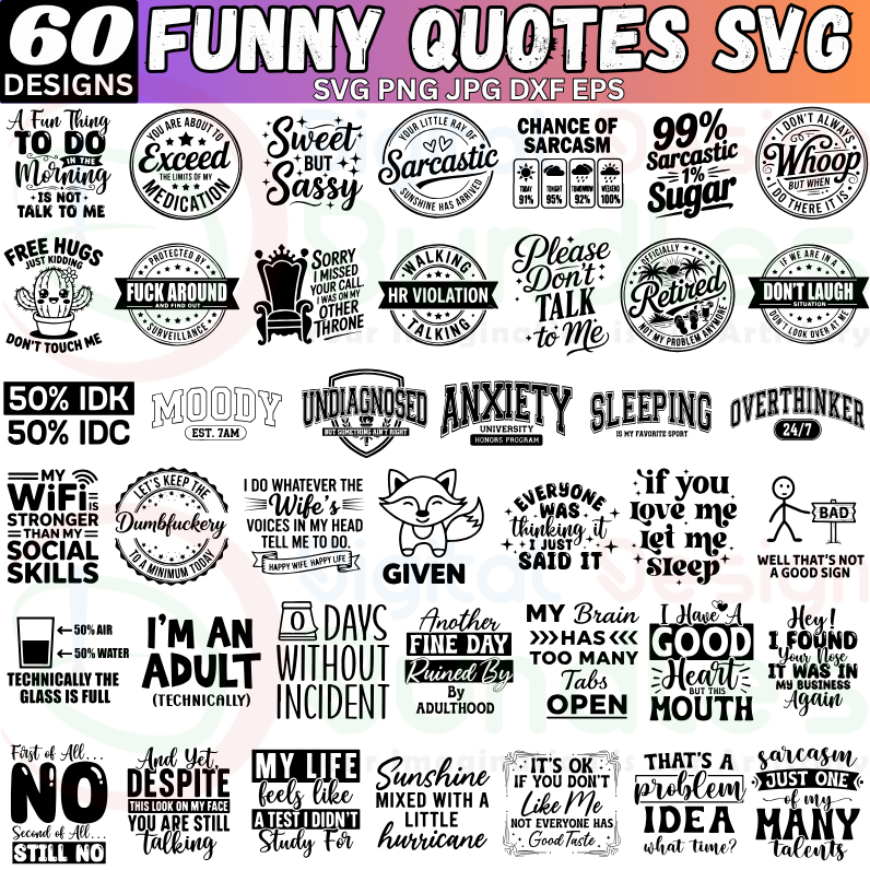 Sarcastic Sayings SVG Bundle